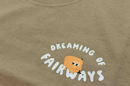 "DREAMING OF FAIRWAYS" FADED KHAKI TEE